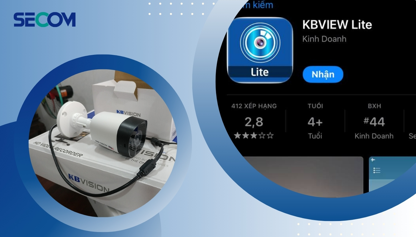 Cách kết nối camera Kbvision vào điện thoai di động