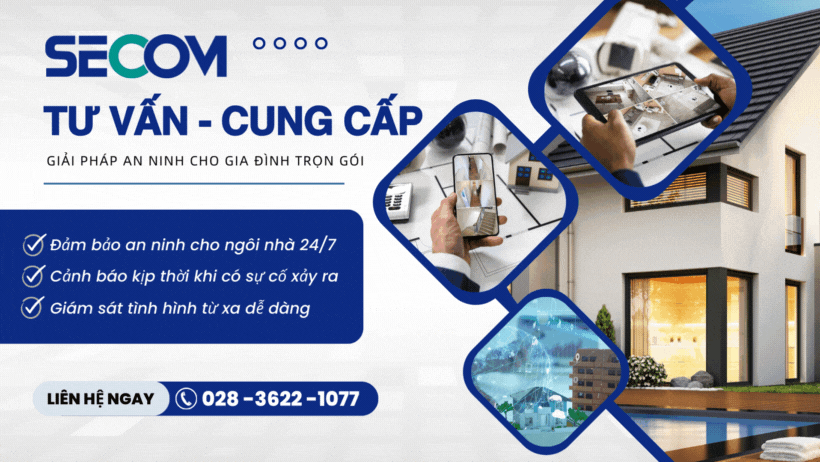 SECOM – Đơn vị chuyên cung cấp các giải pháp an ninh cho gia đình uy tín và chất lượng